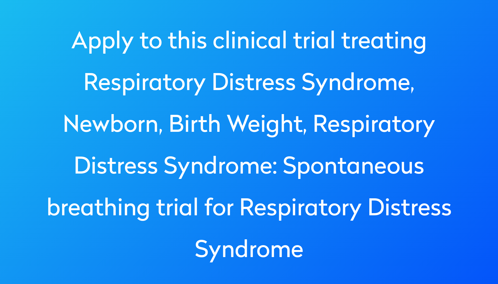 spontaneous-breathing-trial-for-respiratory-distress-syndrome-clinical